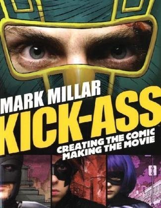 キックアス公式メイキングブック”Kick-Ass: Creating the Comic