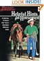 Helpful Hints For Horsemen: Dozens Of Handy Tips for the Ranch, Barn, and Tack Room