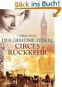 Der geheime Zirkel II Circes R�ckkehr: Roman
