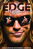 WWE Edge: A Decade Of Decadence Vol 1