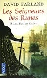Les seigneurs des runes, Tome 5 : Les fils du Ch�ne par Wolverton
