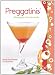 Preggatinis: Mixology for the Mom-To-Be
