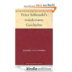 Peter Schlemihl's wundersame Geschichte