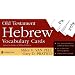 Old Testament Hebrew Vocabulary Cards (Zondervan Vocabulary Builder Series, The)
