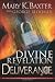 A Divine Revelation of Deliverance