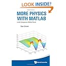 More Physics with MATLAB (with Companion Media Pack)