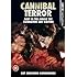 Cannibal Terror [DVD]