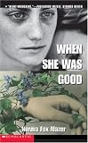 When She Was Good