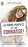 FEMME PARFAITE EST UNE C...! 