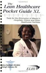 The Lean Healthcare Pocket Guide XL