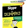 Skype For Dummies (For Dummies (Computer Tech)) by Loren Abdulezer, Susan Abdulezer, Howard Dammond, and Niklas Zennstrom