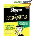Click here to buy Skype For Dummies (For Dummies (Computer Tech)) by  Loren Abdulezer, Susan Abdulezer, Howard Dammond, and Niklas Zennstrom.