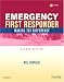 Books : Emergency First Responder: Making the Difference Textbook and RAPID First Responder Package