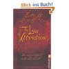 The Law of Attraction: Das kosmische Gesetz hinter THE SECRET