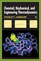 S.I. Sandler's Chemical, Biochemical 4th (Fourth) edition(Chemical, Biochemical, and Engineering Thermodynamics [Hardcover])(2006)