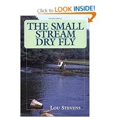 The Small Stream Dry Fly