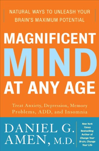 Magnificent Mind at Any Age: Natural Ways to Unleash Your Brain's Maximum Potential Book Image