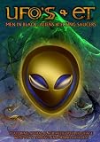 UFO's and ET's: Men In Black, Aliens and Flying Saucers