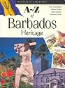 A-Z of Barbados Heritage (Macmillan Caribbean a-Z Series)