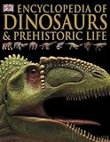 Encyclopedia of Dinosaurs and Prehistoric Life