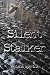 Silent Stalker