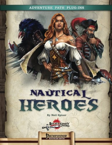 Nautical Heroes: Pregenerated Characters