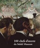 European Masters of the Stadel Museum: 19th-20th Century