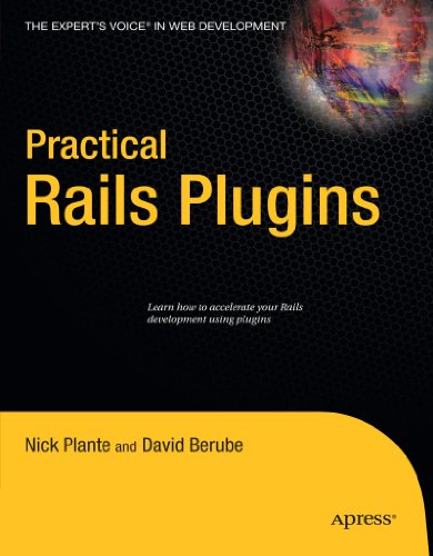Image of Practical Rails Plugins (Expert's Voice in Web Development)