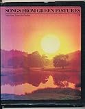 Songs from green pastures : selections from the Psalms