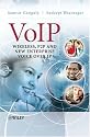 VoIP: Wireless, P2P and New Enterprise Voice over IP