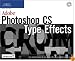 Adobe Photoshop CS Type Effects