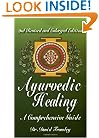 Ayurvedic Healing: A Comprehensive Guide