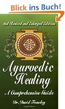 Ayurvedic Healing: A Comprehensive Guide