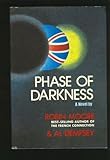 Phase of darkness : a novel