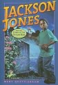 Jackson Jones and the Curse of the Outlaw Rose (Jackson Jones)