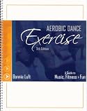 Aerobic Dance Exercise 5th Ed. 
