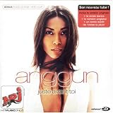 Anggun - Juste Avante Toi