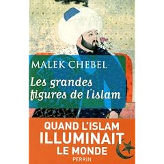 Les grandes figures de l'Islam