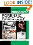Brogdon's Forensic Radiology, Second Edition