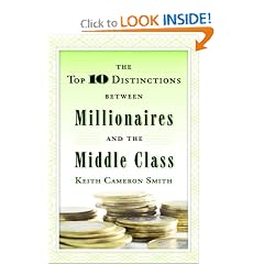 The Top 10 Distinctions Between Millionaires and the Middle Class