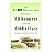 The Top 10 Distinctions Between Millionaires and the Middle Class