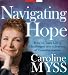 Navigating Hope: How to Turn Life's Challenges into a Journey of Transformation