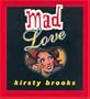 Mad Love