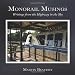 Monorail Musings: Writings from the Highway in the Sky
