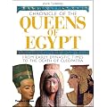 Chronicle of the Queens of Egypt: From Early Dynastic Times to the Death of Cleopatra (Chronicles)