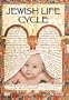 Jewish Life Cycle