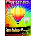 CorelDRAW X4 Unleashed Premium Bonus Content Edition by Foster D. Coburn III