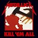 Kill 'em All (Vinyl)