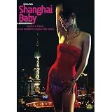 Shanghai Baby [IT Import]von "Anya"