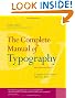 The Complete Manual of Typography: A Guide to Setting Perfect Type